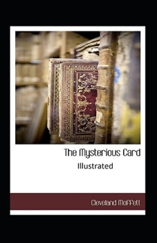Paperback The Mysterious Card Unveiled Illustrated Book