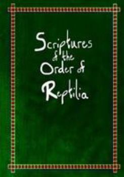 Paperback Scriptures of the Order of Reptilia Book
