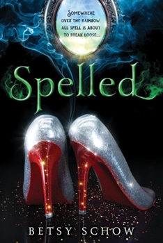 Spelled - Book #1 of the Storymakers