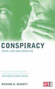 Hardcover Conspiracy: Plots, Lies and Cover-Ups Book