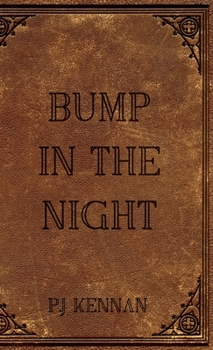 Hardcover Bump in the night Book
