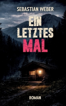 Paperback Ein letztes Mal [German] Book
