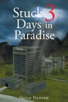 Paperback Stuck 3 Days In Paradise Book