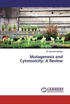 Paperback Mutagenesis and Cytotoxicity: A Review Book