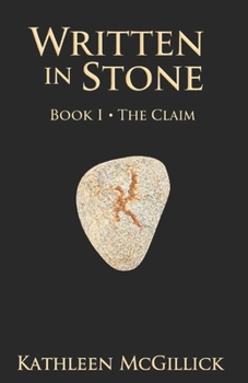 Written In Stone: Book I : The Claim (A Soul's Quest In Tudor England)
