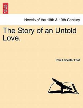 Paperback The Story of an Untold Love. Book