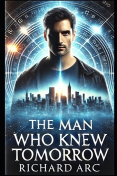 Paperback The Man Who Knew Tomorrow Book