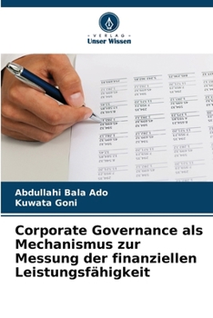 Paperback Corporate Governance als Mechanismus zur Messung der finanziellen Leistungsfähigkeit [German] Book