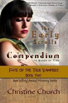 Paperback The Early Scrolls: Compendium to Sands of Time Book