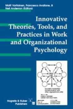 Paperback Innovative Theories, Tools, and Practices in Work and Organizational Psychology Book