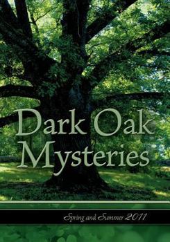 Paperback Dark Oak Mysteries Spring Summer 2011 Catalog Book