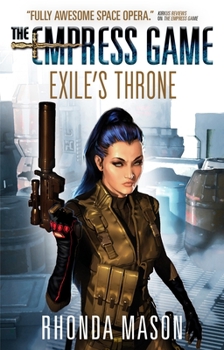 Paperback Exile's Throne: The Empress Game Trilogy 3 Book