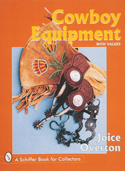 Hardcover Cowboy Equipment Book
