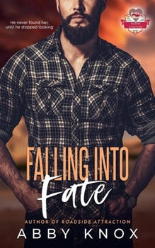 Falling Into Fate (Roadside Attractions)