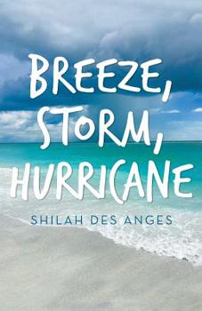 Paperback Breeze, Storm, Hurricane Book
