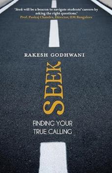 Paperback Seek:Finding Your True Calling Book