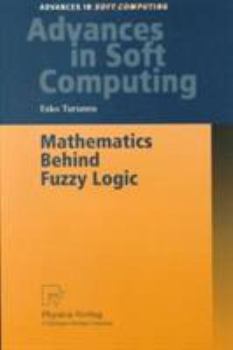 Paperback Mathematics Behind Fuzzy Logic Book