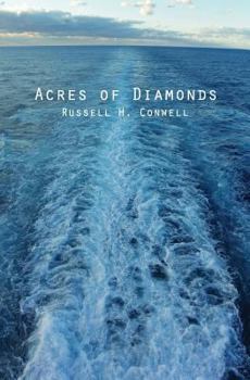 Paperback Acres of Diamonds: & His Life and Achievement Book