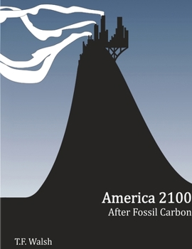 Paperback America 2100: After Fossil Carbon Book