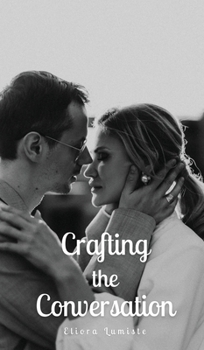 Hardcover Crafting the Conversation Book
