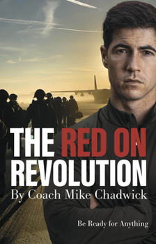 Paperback The Red on Revolution: Be Ready for Anything Book