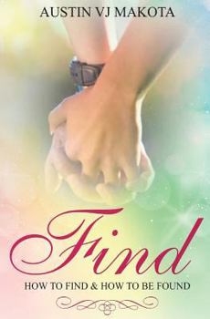 Paperback Find: How to Find & How to be Found Book