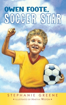 Owen Foote, Soccer Star - Book #2 of the Owen Foote