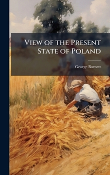 Hardcover View of the Present State of Poland Book
