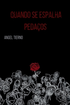 Paperback Quando Se Espalha Pedaços [Portuguese] Book