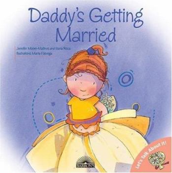 Daddy's Getting Married - Book  of the Let's Talk About It Books