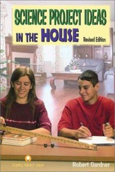 Library Binding Science Project Ideas in the House Book