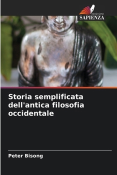 Paperback Storia semplificata dell'antica filosofia occidentale [Italian] Book