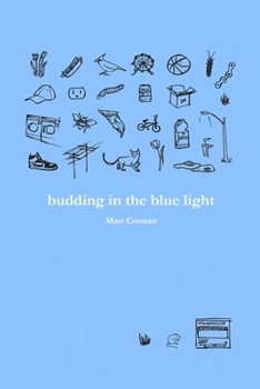 Paperback budding in the blue light Book