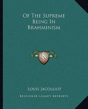 Paperback Of The Supreme Being In Brahminism Book