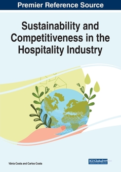 Paperback Sustainability and Competitiveness in the Hospitality Industry Book
