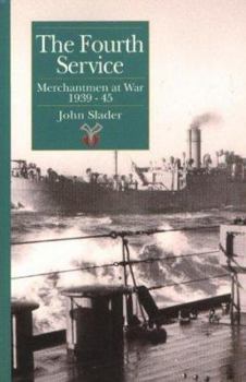 Paperback Fourth Service: Merchantmen at War 1939-45 Book