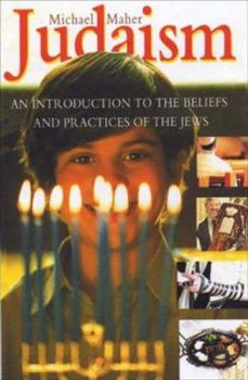 Paperback Judaism: An Introduction to the Beliefs and Practices of the Jews Book