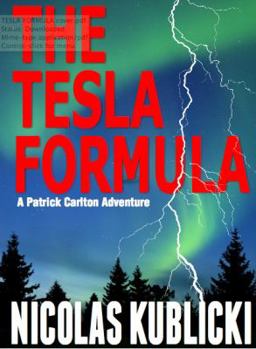 Paperback The Tesla Formula: A Patrick Carlton Adventure Book