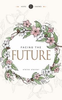Cover for "Facing The Future"