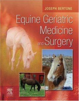 Hardcover Equine Geriatric Medicine and Surgery Book