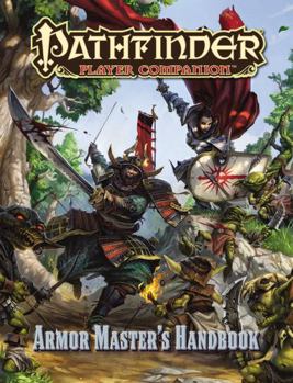 Paperback Pathfinder Player Companion: Armor Master's Handbook Book