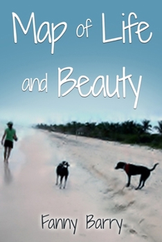 Paperback Map of Life and Beauty: A Memoir Book