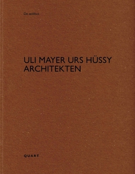 Paperback Uli Mayer Urs Hüssy Architekten [German] Book