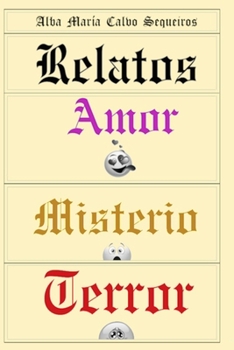 Paperback Relatos de amor, misterio y terror [Spanish] Book