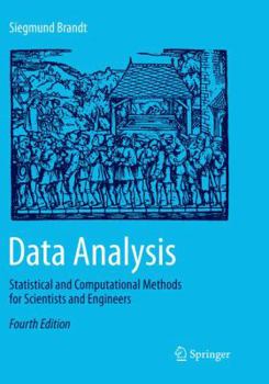 Paperback Data Analysis: Statistical and Computational Methods for Scientists and Engineers Book