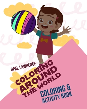 Paperback Coloring around the world: A coloring and activity book