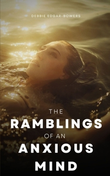 Paperback The ramblings of an anxious mind Book