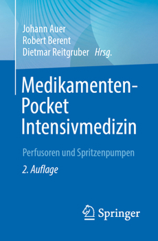 Paperback Medikamenten-Pocket Intensivmedizin: Perfusoren Und Spritzenpumpen [German] Book