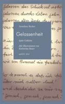 Paperback Gelassenheit: Späte Gedichte [German] Book