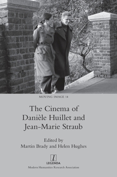 Hardcover The Cinema of Danièle Huillet and Jean-Marie Straub Book